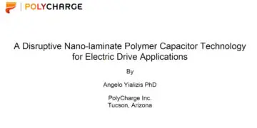 A Disruptive DC-Link Capacitor Technology for Use in Electric Drive Inverters