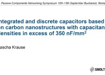 Integrated and Discrete Capacitors Based on Carbon Nanostructures with Capacitance Densities in Excess of 350 nF/mm2 – OUTSTANDING PAPER AWARD