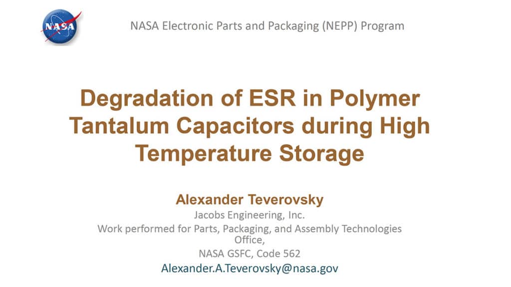 Degradation of ESR in Polymer Tantalum Capacitors during High Temperature Storage  BEST PAPER AWARD