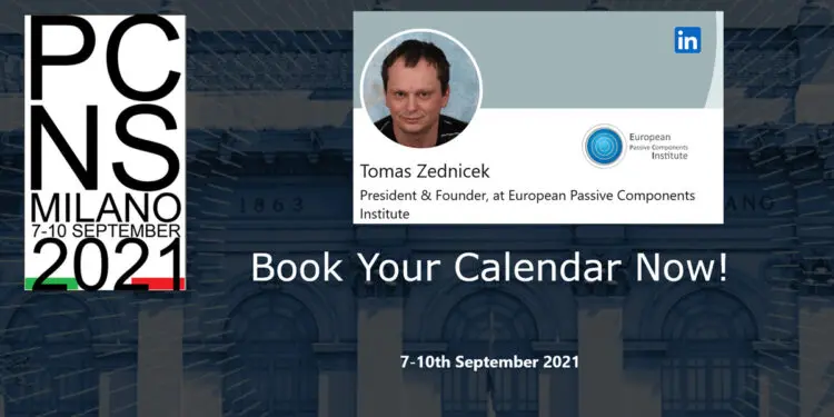 Reliability and Sustainability of Passive Components; PCNS Theme Interview with TPC Members; #8 Tomas Zednicek, EPCI