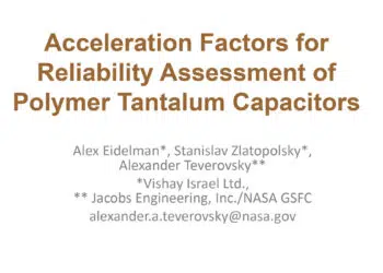 Acceleration Factors for Reliability Assessment of Polymer Tantalum Capacitors