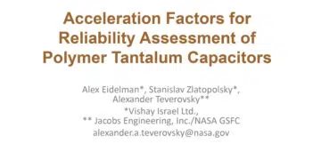 Acceleration Factors for Reliability Assessment of Polymer Tantalum Capacitors