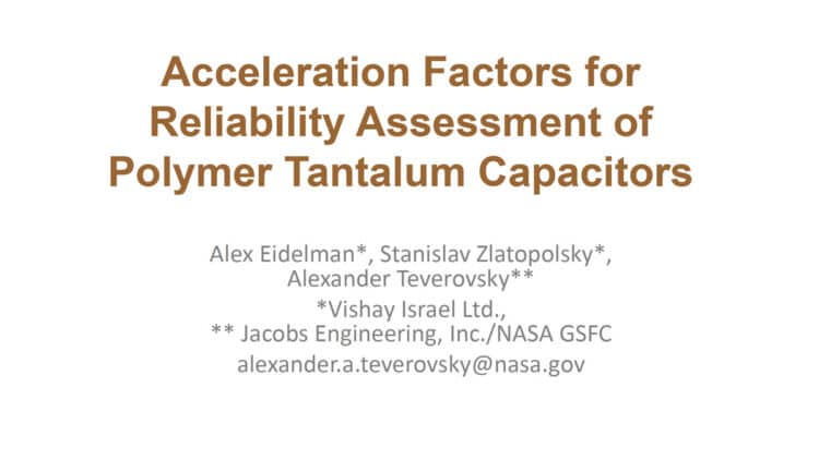 Acceleration Factors for Reliability Assessment of Polymer Tantalum Capacitors