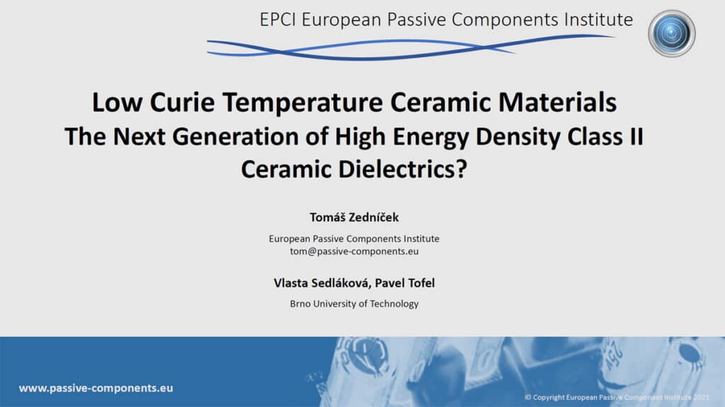 Low Curie Temperature Materials, The Next Generation of High Energy Density Class II Ceramic Dielectrics?