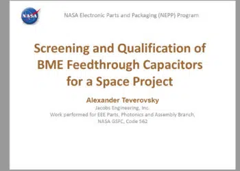 Screening and Qualification of BME Feedthrough Capacitors for a Space Project