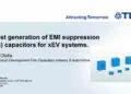 Latest Generation of EMI Suppression Film Capacitors for xEV Systems